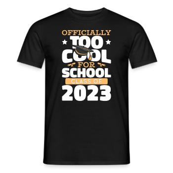 Offiziell zu cool für diese Schulklasse von 2023 - Männer T-Shirt - Schwarz - Vorne - AI Model Male 178 light (178cm)
