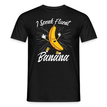 I Speak Fluent Banana - Men's T-Shirt - black - Front - AI Model Male 178 light (178cm)