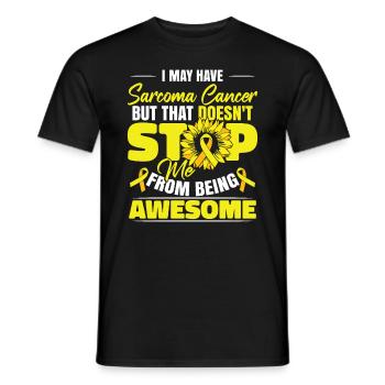 I May Have Sarcoma Cancer - Men's T-Shirt - black - Front - AI Model Male 178 light (178cm)