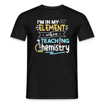 Je suis dans mon élément lorsque j’enseigne la chimie - T-shirt homme - noir - Devant - AI Model Male 178 light (178cm)
