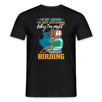 Ich erkläre nur, warum ich mit der Vogelbeobachtung Recht habe - Männer T-Shirt - Schwarz - Vorne - AI Model Male 178 light (178cm)