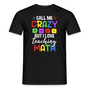 I Love Teaching Math - Men's T-Shirt - black - Front - AI Model Male 178 light (178cm)