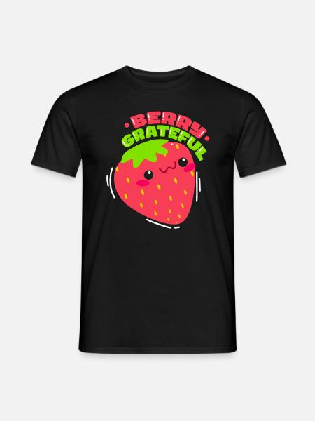 Berry Grateful Strawberry Fruit Lover - Men's T-Shirt - black