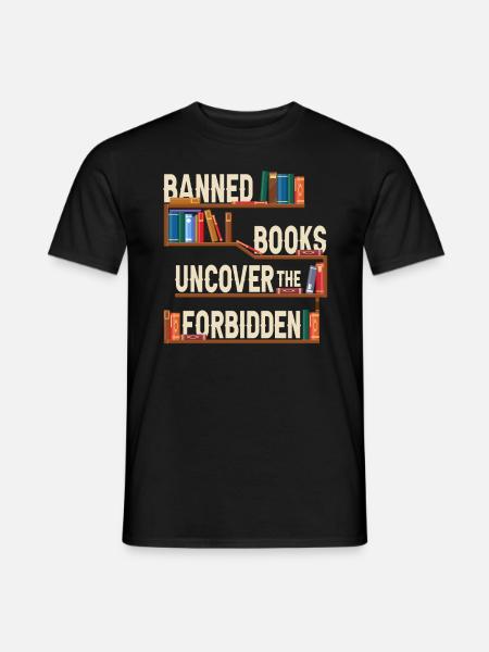 Verbotene Bücher enthüllen das Verbotene - Männer T-Shirt - Schwarz
