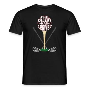 The Talent Has Arrived | Father's Day Golf Dad - Men's T-Shirt - black - Front - AI Model Male 178 light (178cm)