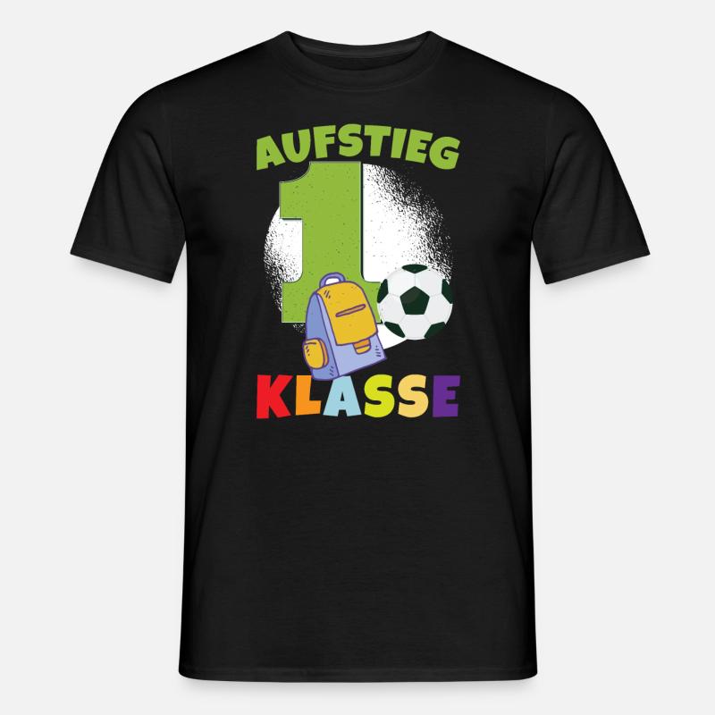 Aufstieg 1. Klasse - Männer T-Shirt - Schwarz