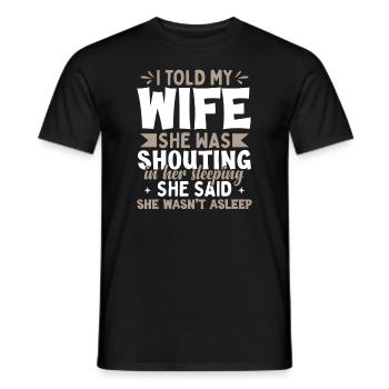 Wife Husband Joke - Men's T-Shirt - black - Front - AI Model Male 178 light (178cm)