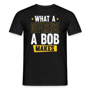 Robert Name Bob Quelle différence un Bob fait - T-shirt homme - noir - Devant - AI Model Male 178 light (178cm)