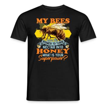 Meine Bienen haben die Macht, Nektar in Honig zu verwandeln - Männer T-Shirt - Schwarz - Vorne - AI Model Male 178 light (178cm)