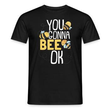 Du gehst zu Bee Ok - Männer T-Shirt - Schwarz - Vorne - AI Model Male 178 light (178cm)