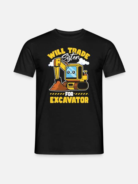 Wird Schwester gegen Bagger eintauschen - Männer T-Shirt - Schwarz