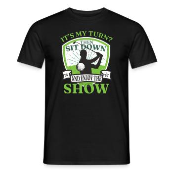 Genießen Sie die Show Golfen Lustiges Golf - Männer T-Shirt - Schwarz - Vorne - AI Model Male 178 light (178cm)