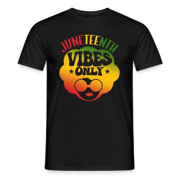 Juneteenth Vibes uniquement - T-shirt homme - noir - Devant - AI Model Male 178 light (178cm)
