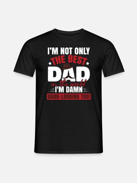 The Best Dad | Father's Day - Men's T-Shirt - black