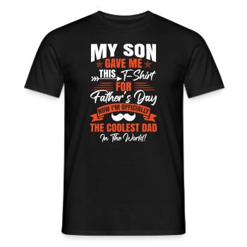 Mein Sohn hat mir das zum Vatertag geschenkt - Männer T-Shirt - Schwarz - Vorne - AI Model Male 178 light (178cm)