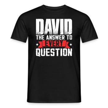 David The Answer To Every Question - Men's T-Shirt - black - Front - AI Model Male 178 light (178cm)