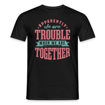 Nous sommes des problèmes quand nous sommes ensemble - T-shirt homme - noir - Devant - AI Model Male 178 light (178cm)