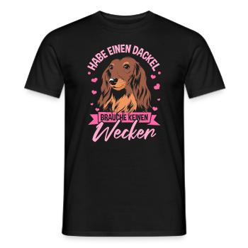 Habe Einen Dackel Brauche Keinen Wecker - Männer T-Shirt - Schwarz - Vorne - AI Model Male 178 light (178cm)