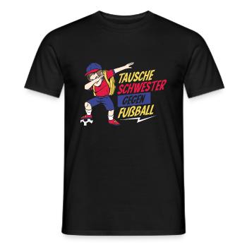 Tausche Schwester Gegen Fußball - Männer T-Shirt - Schwarz - Vorne - AI Model Male 178 light (178cm)