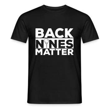 Back Nines Matter - Men's T-Shirt - black - Front - AI Model Male 178 light (178cm)