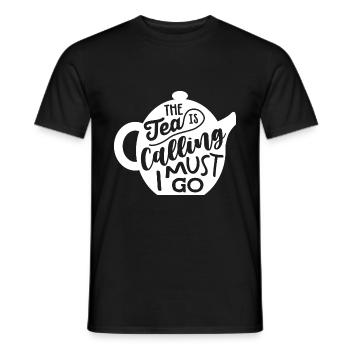 The Tea Is Calling So I Must Go Tea Lover Tea Drin - Männer T-Shirt - Schwarz - Vorne - AI Model Male 178 light (178cm)