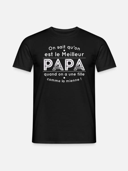 Meilleur Papa Quand On A Une Fille Comme La Mienne - T-shirt homme - noir