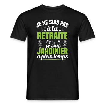 Pas à la retraite je suis jardinier à plein temps - T-shirt homme - noir - Devant - AI Model Male 178 light (178cm)