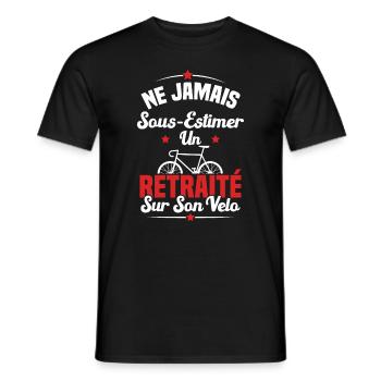 Un Retraité Sur Son Vélo Humour Retraite Cycliste - T-shirt homme - noir - Devant - AI Model Male 178 light (178cm)