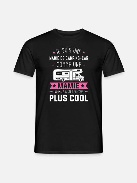 Une mamie de camping car comme une mamie normale - T-shirt homme - noir