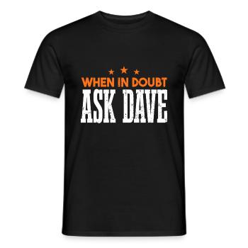 Demandez à Dave - T-shirt homme - noir - Devant - AI Model Male 178 light (178cm)