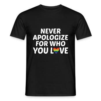 Never Apologize For Who You Love Rainbow Pride Lgb - Männer T-Shirt - Schwarz - Vorne - AI Model Male 178 light (178cm)