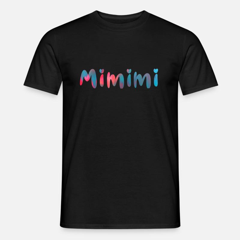 mimimi ,name, typo,sprüche,bunt - Männer T-Shirt - Schwarz