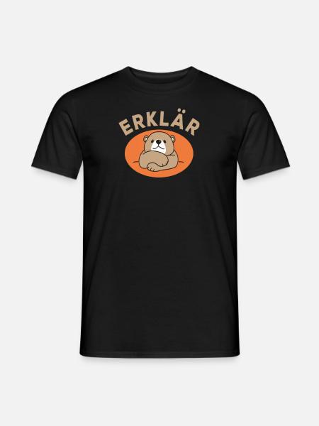 Erklärbär - der Bär der allen alles erklärt. - Männer T-Shirt - Schwarz