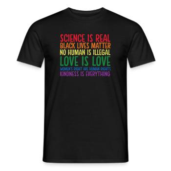 Kindness is EVERYTHING Science is Real Love - Men's T-Shirt - black - Front - AI Model Male 178 light (178cm)