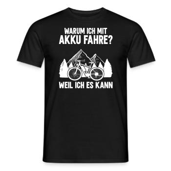 Warum Ich Mit Akku Fahre? Weil Ich Es Kann - Männer T-Shirt - Schwarz - Vorne - AI Model Male 178 light (178cm)