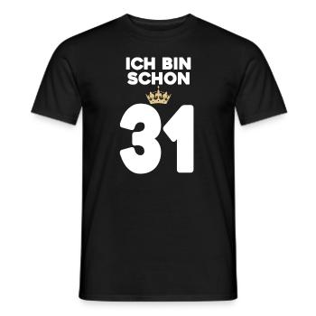 31. Geburtstag Geschenk - 31 Jahre mit Krone - Männer T-Shirt - Schwarz - Vorne - AI Model Male 178 light (178cm)