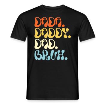 Dada Papa Bruh Cadeau Fête Des Pères 2023 - T-shirt homme - noir - Devant - AI Model Male 178 light (178cm)