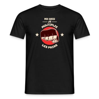MOI AUSSI JE MULTIPLIE LES PAINS ! (MMA) - T-shirt homme - noir - Devant - AI Model Male 178 light (178cm)