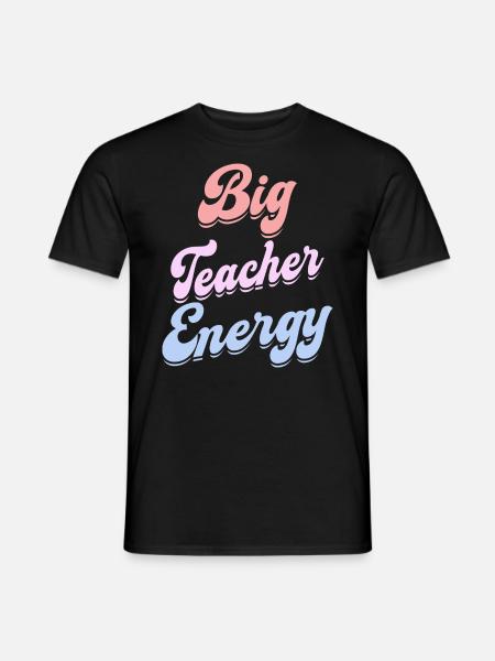 Energische Lehrerin Lehrerin - Männer T-Shirt - Schwarz