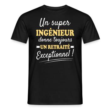 Exceptionnel Ingénieur Retraité - T-shirt homme - noir - Devant - AI Model Male 178 light (178cm)