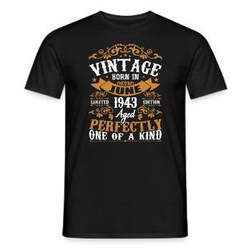 Gift June 1943 Birthday June 1943 June 1943 - Men's T-Shirt - black - Front - AI Model Male 178 light (178cm)