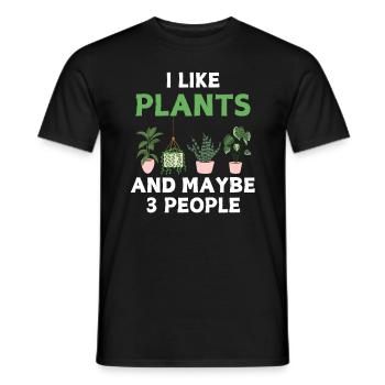 I Like Plants And Maybe 3 People humoristique - T-shirt homme - noir - Devant - AI Model Male 178 light (178cm)