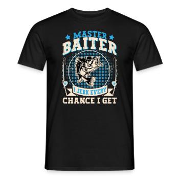 Master Baiter I Jerk Every Chance I Get Fishing - Men's T-Shirt - black - Front - AI Model Male 178 light (178cm)