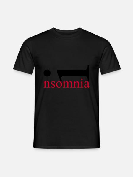 Insomnia. Sleep? What Is That? Mind over Mattress. - Men's T-Shirt - black