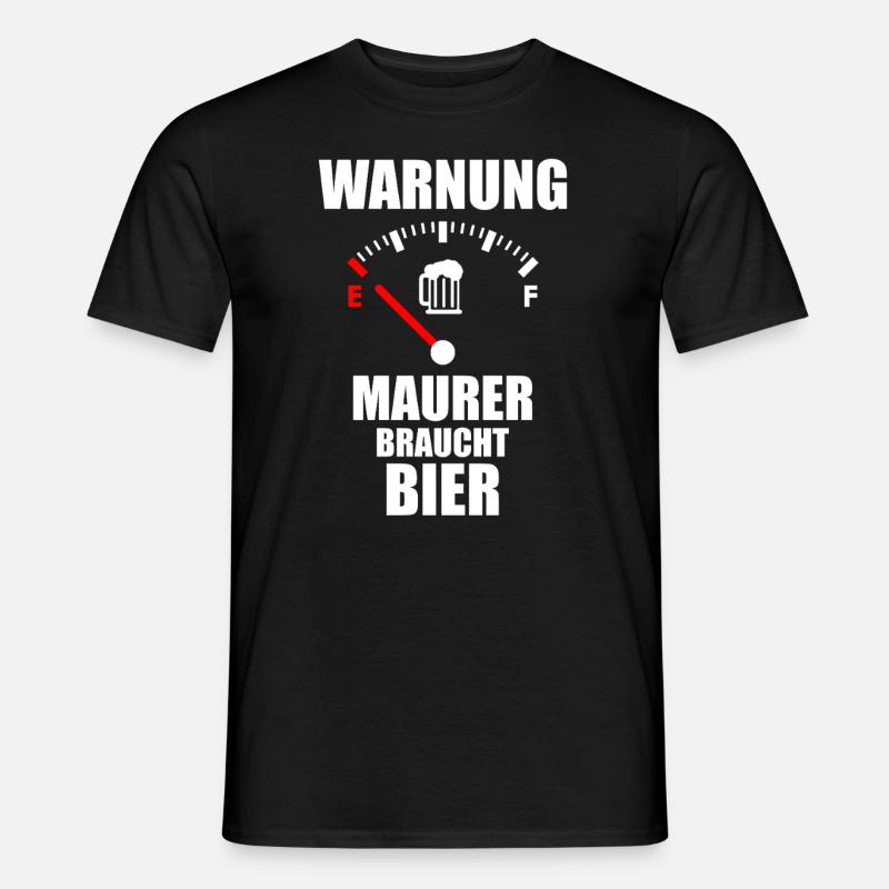 MAURER Spruch Bier - Männer T-Shirt - Schwarz