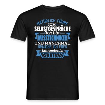 MESSTECHNIKER - KOMPETENTE BERATUNG - Männer T-Shirt - Schwarz - Vorne - AI Model Male 178 light (178cm)
