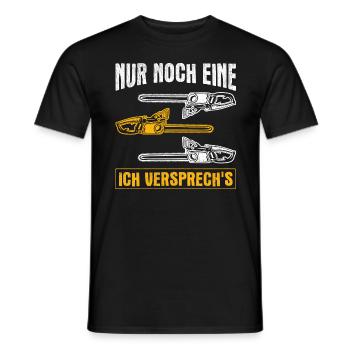 Nur Noch Eine Kettensäge Holz Holzfäller - Männer T-Shirt - Schwarz - Vorne - AI Model Male 178 light (178cm)
