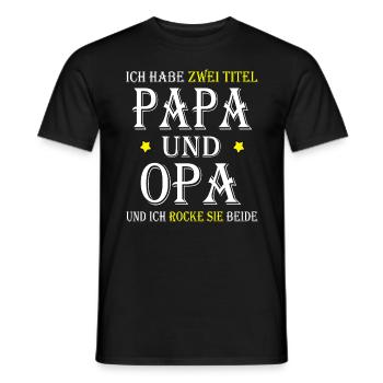 Lustige Papa und Opa Geschenksidee - Männer T-Shirt - Schwarz - Vorne - AI Model Male 178 light (178cm)