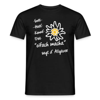 oifach macha | Allgäu T-Shirts - Männer T-Shirt - Schwarz - Vorne - AI Model Male 178 light (178cm)