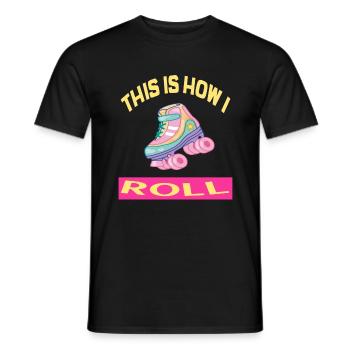 C'est comme ça que je roule Rollerskates Rollerskating - T-shirt homme - noir - Devant - AI Model Male 178 light (178cm)